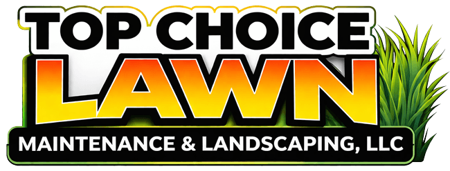 Top Choice Lawn Maintenance And Landscaping, LLC Logo